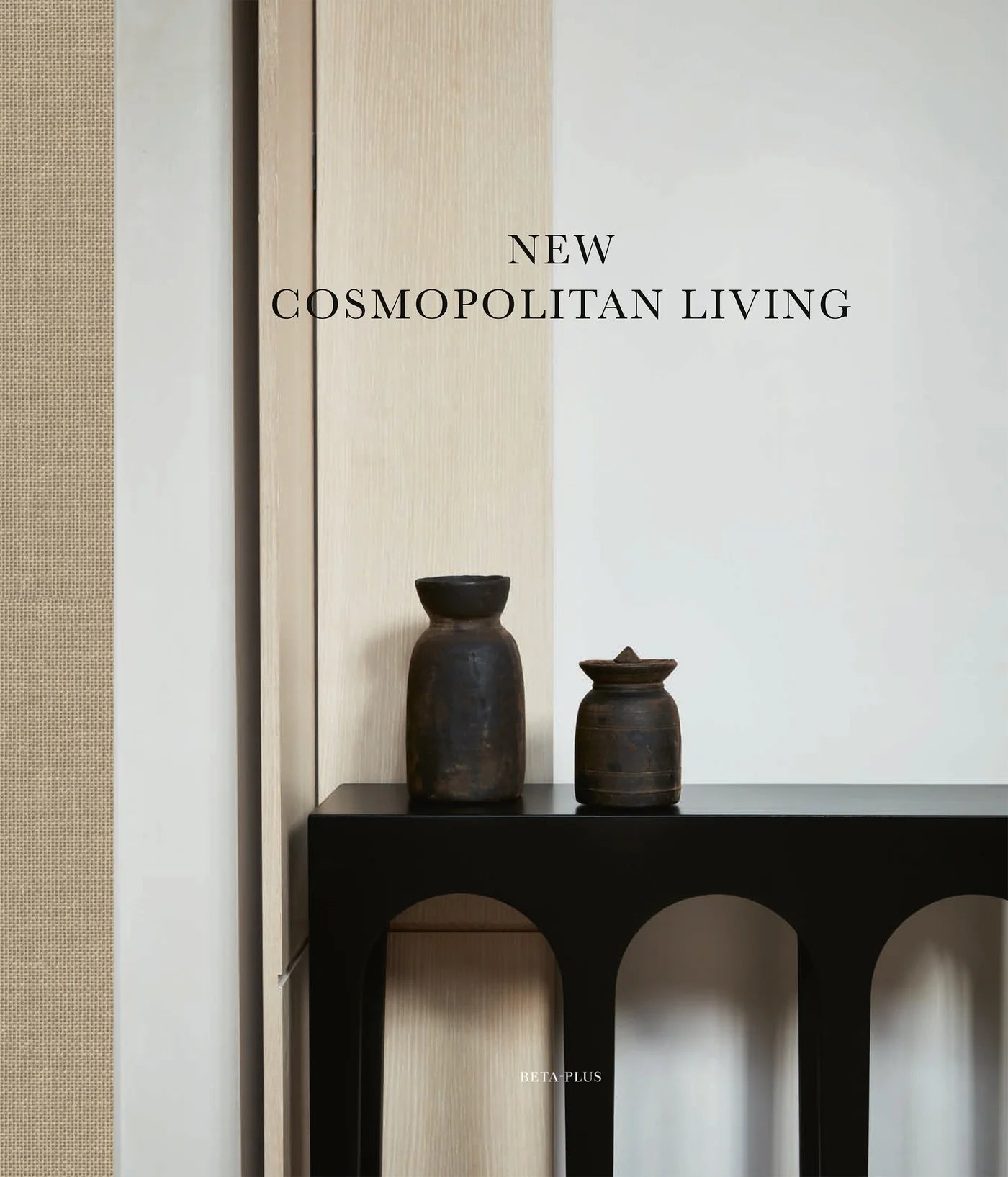 New Cosmopolitan Living by Beta-Plus Publishing